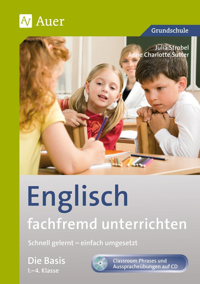 Cover: 9783403069768 | Englisch fachfremd unterrichten - Die Basis 1-4 | Sutter (u. a.)