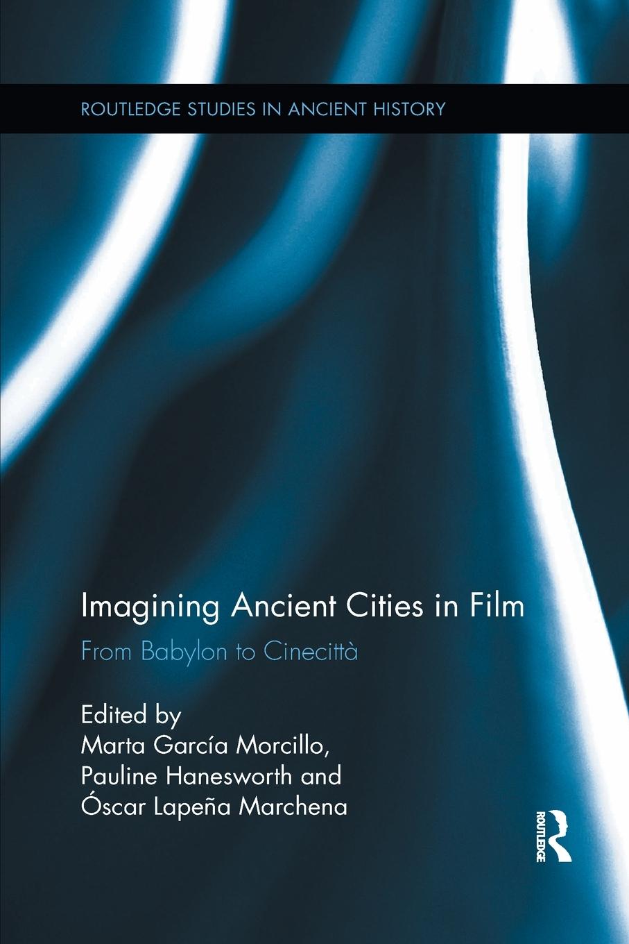 Cover: 9780367868444 | Imagining Ancient Cities in Film | From Babylon to Cinecitta | Buch