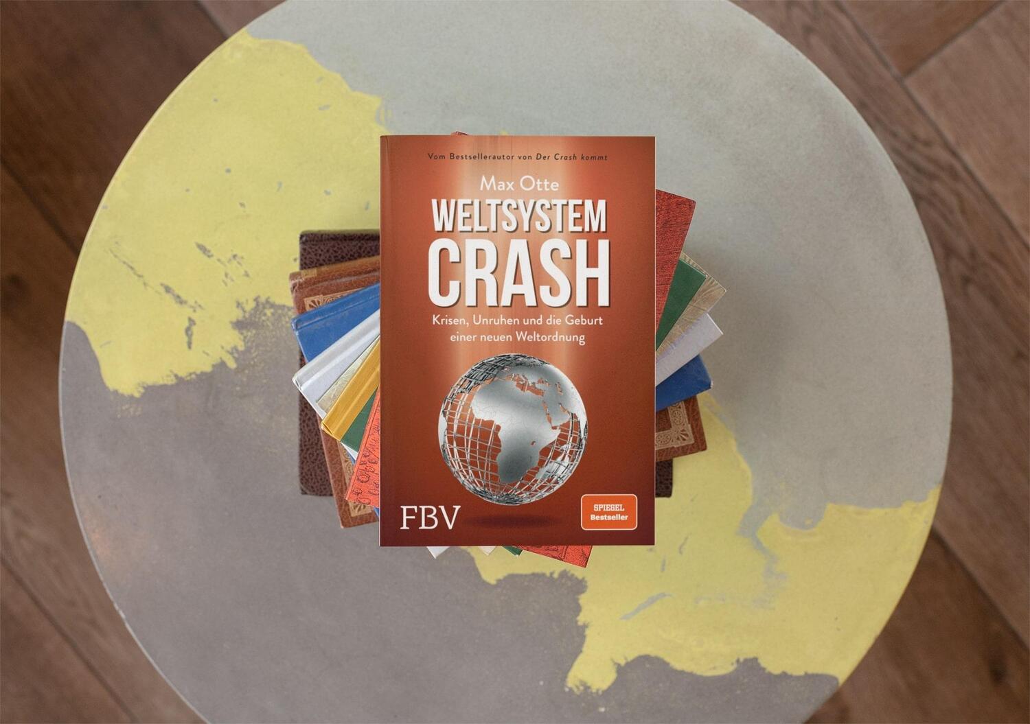 Bild: 9783959722827 | Weltsystemcrash | Max Otte | Buch | 640 S. | Deutsch | 2019