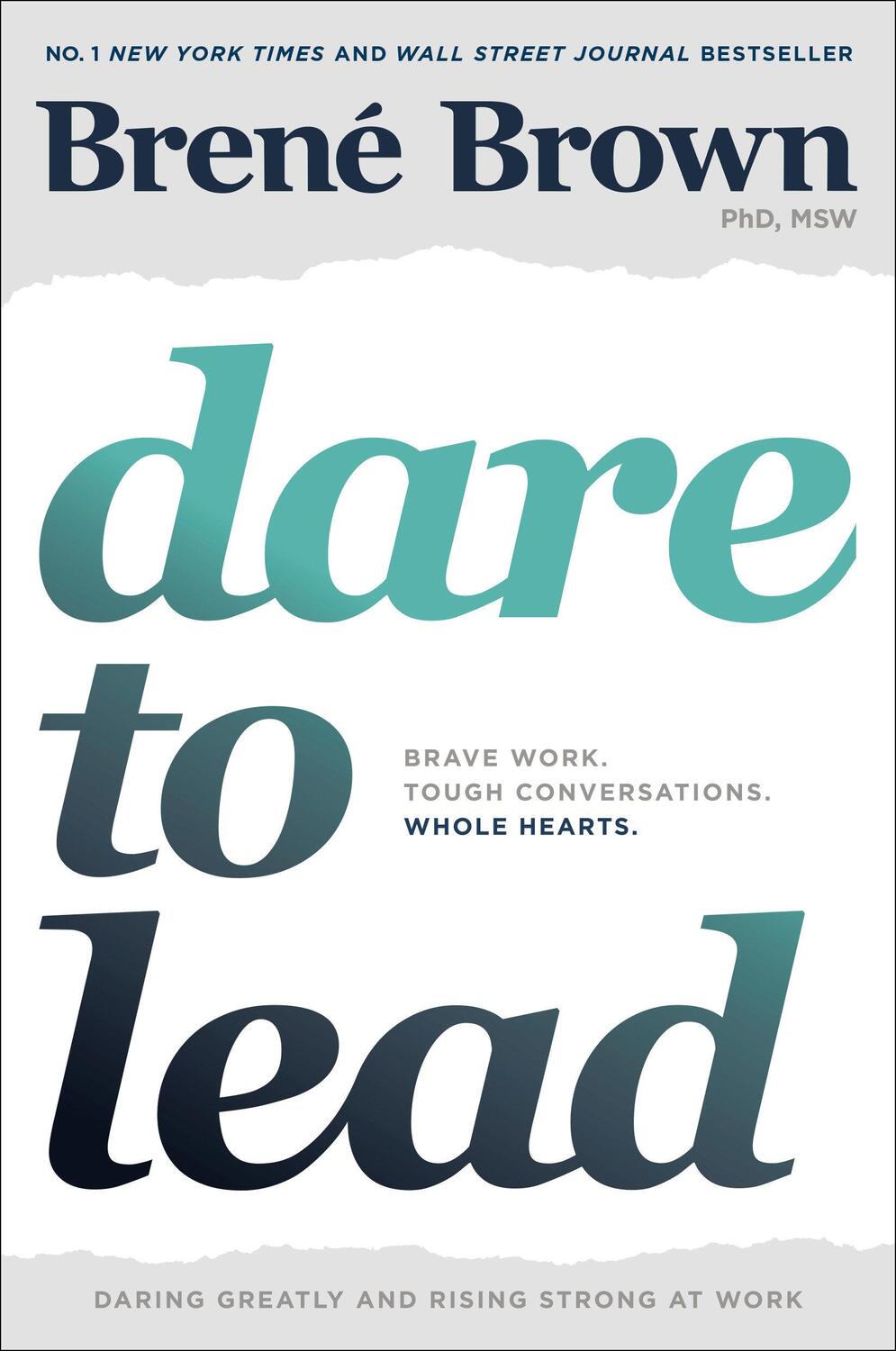 Cover: 9781984854032 | Dare to Lead | Brave Work. Tough Conversations. Whole Hearts. | Brown