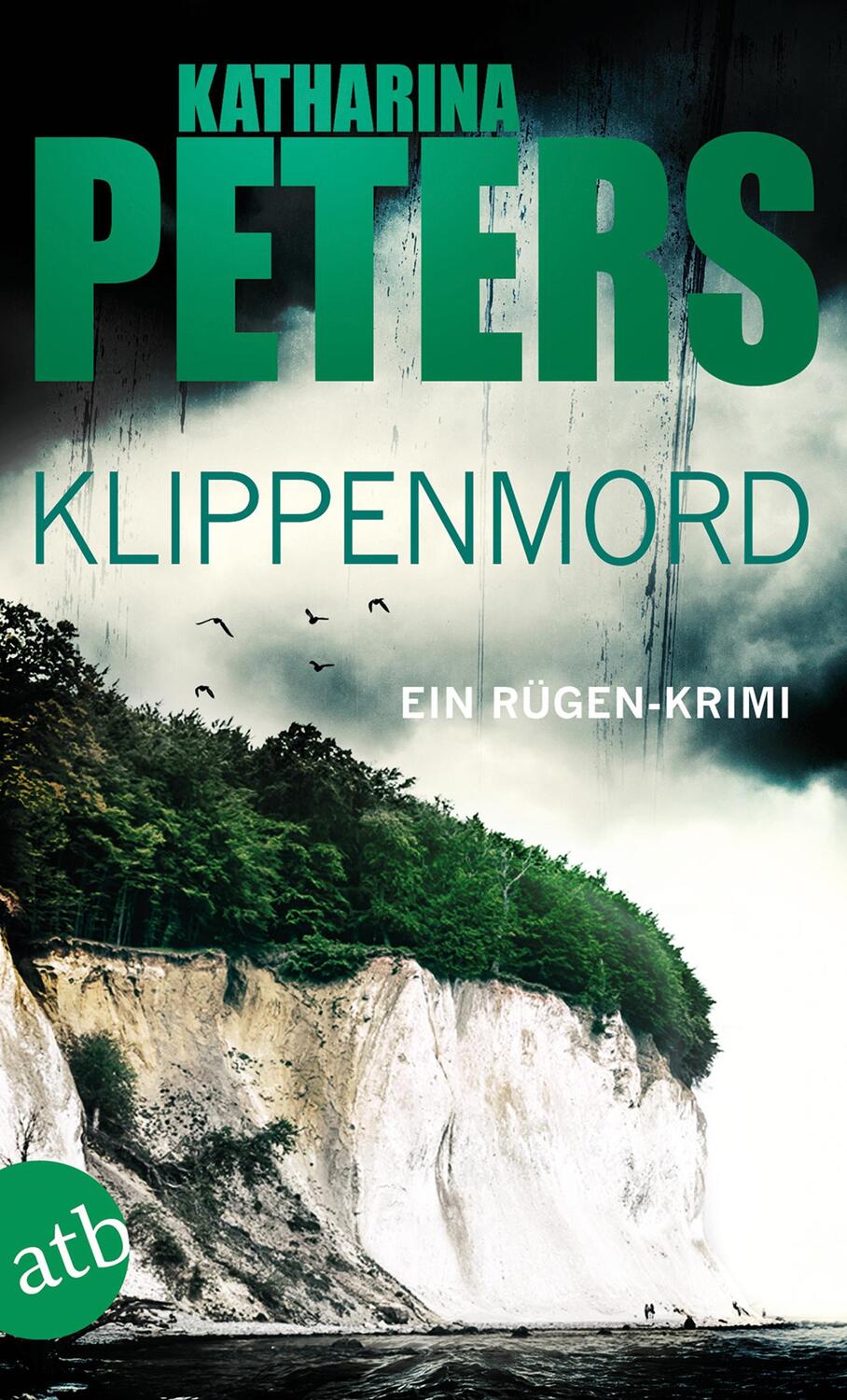 Cover: 9783746630182 | Klippenmord | Ein Rügen-Krimi | Katharina Peters | Taschenbuch | 2014