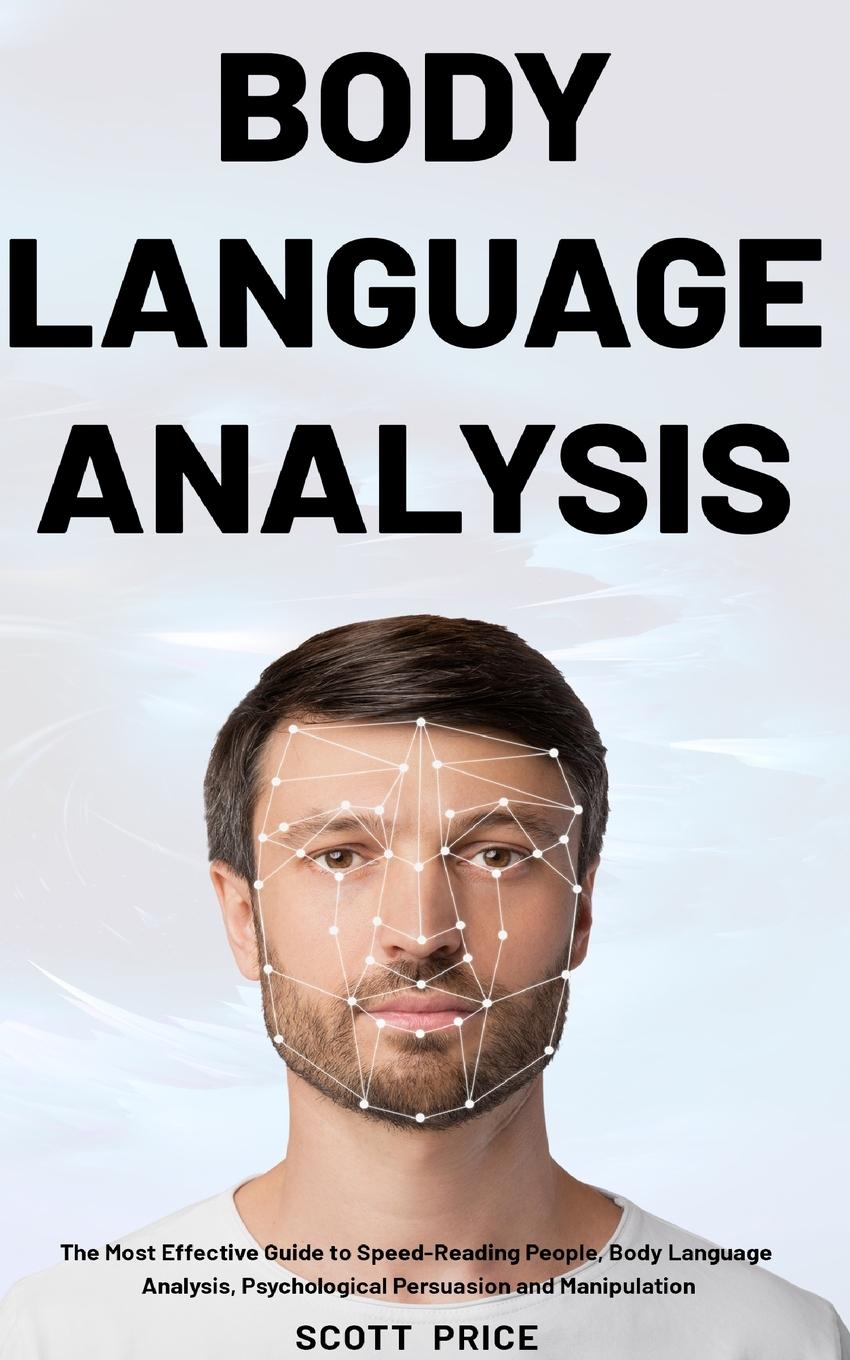 Cover: 9781953732019 | Body Language Analysis | Scott Price | Taschenbuch | Englisch | 2020