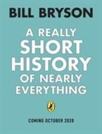 Cover: 9780241451939 | A Really Short History of Nearly Everything | Bill Bryson | Buch