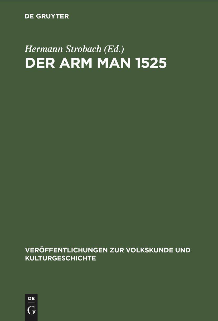 Cover: 9783112617854 | Der arm man 1525 | Volkskundliche Studien | Hermann Strobach | Buch