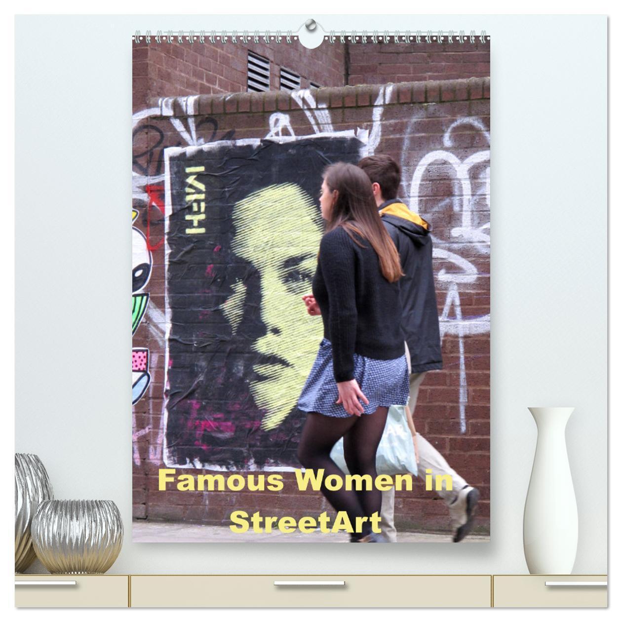 Cover: 9783435940882 | Famous Women in StreetArt (hochwertiger Premium Wandkalender 2025...