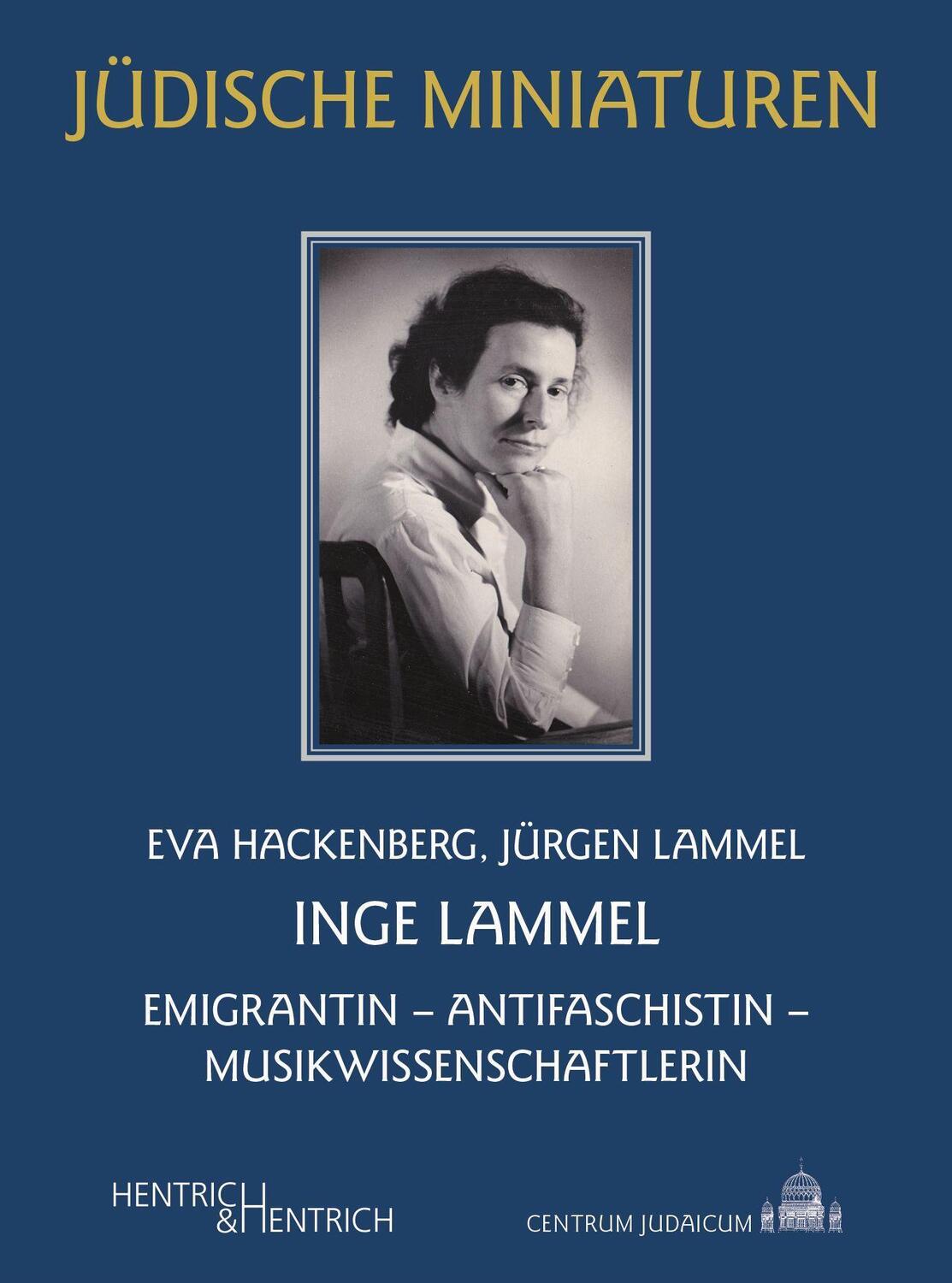 Cover: 9783955656560 | Inge Lammel | Emigrantin - Antifaschistin - Musikwissenschaftlerin