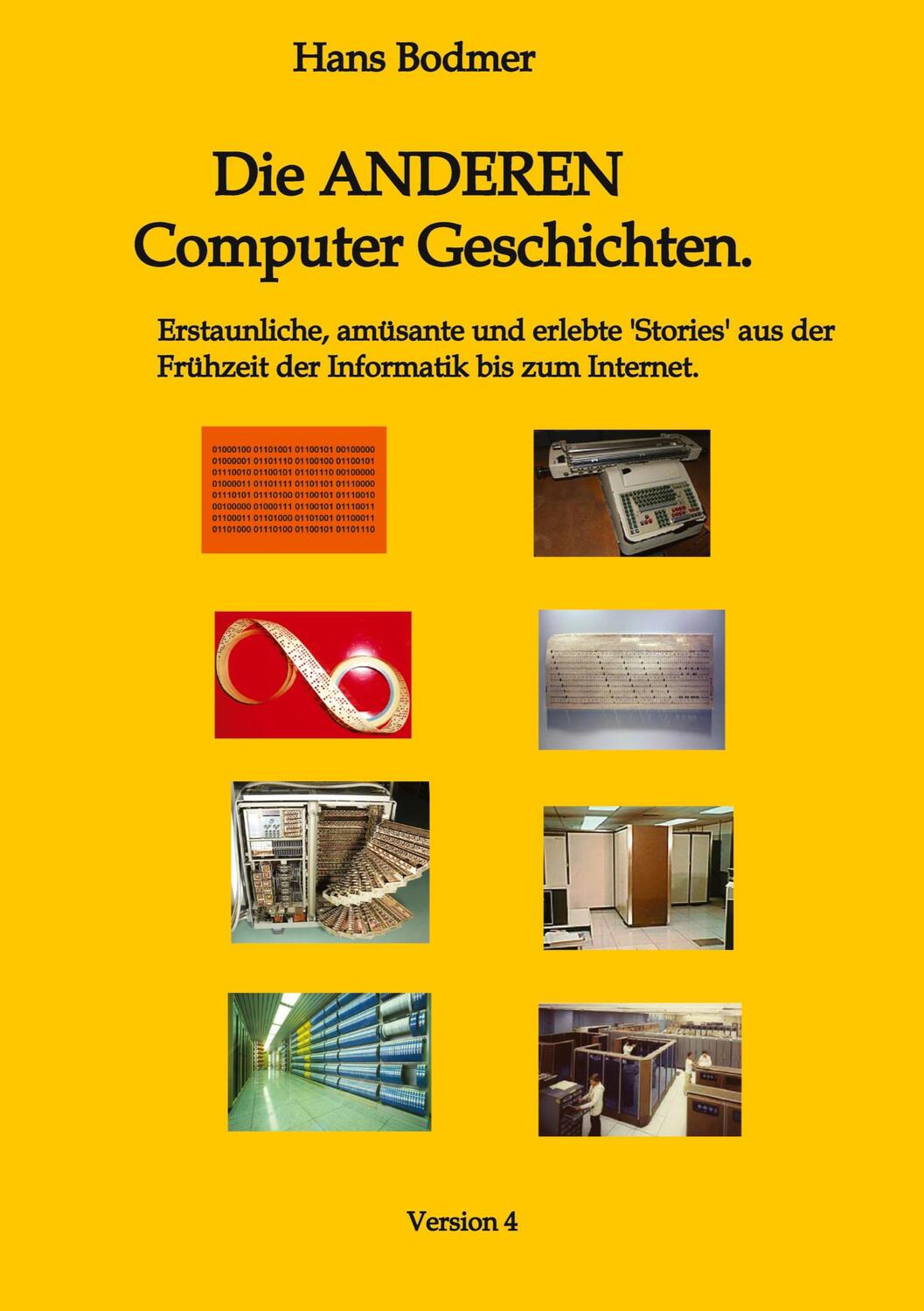 Cover: 9783347827622 | Die ANDEREN Computer 'Geschichten'. | Hans Bodmer | Buch | 112 S.