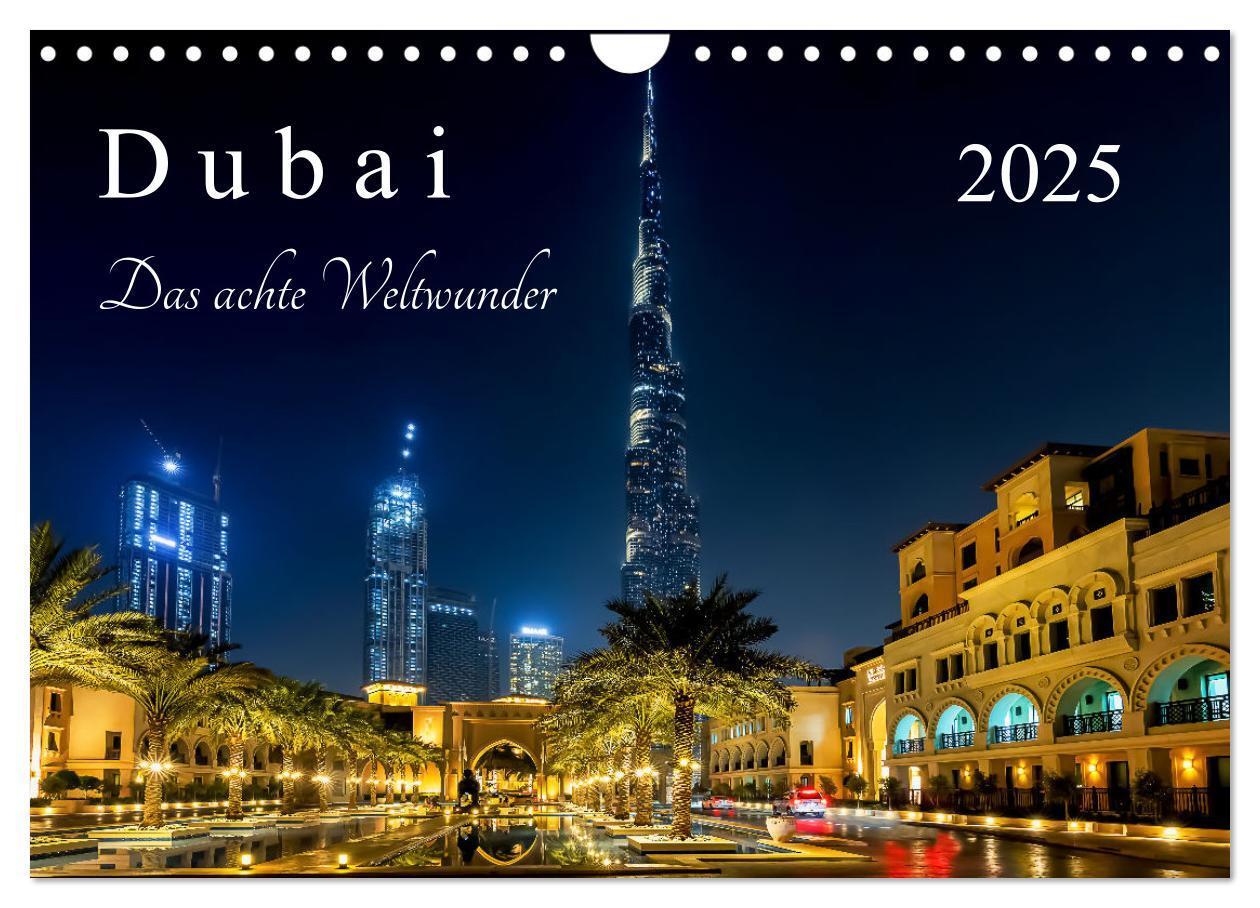 Cover: 9783457198339 | Dubai - Das achte Weltwunder (Wandkalender 2025 DIN A4 quer),...