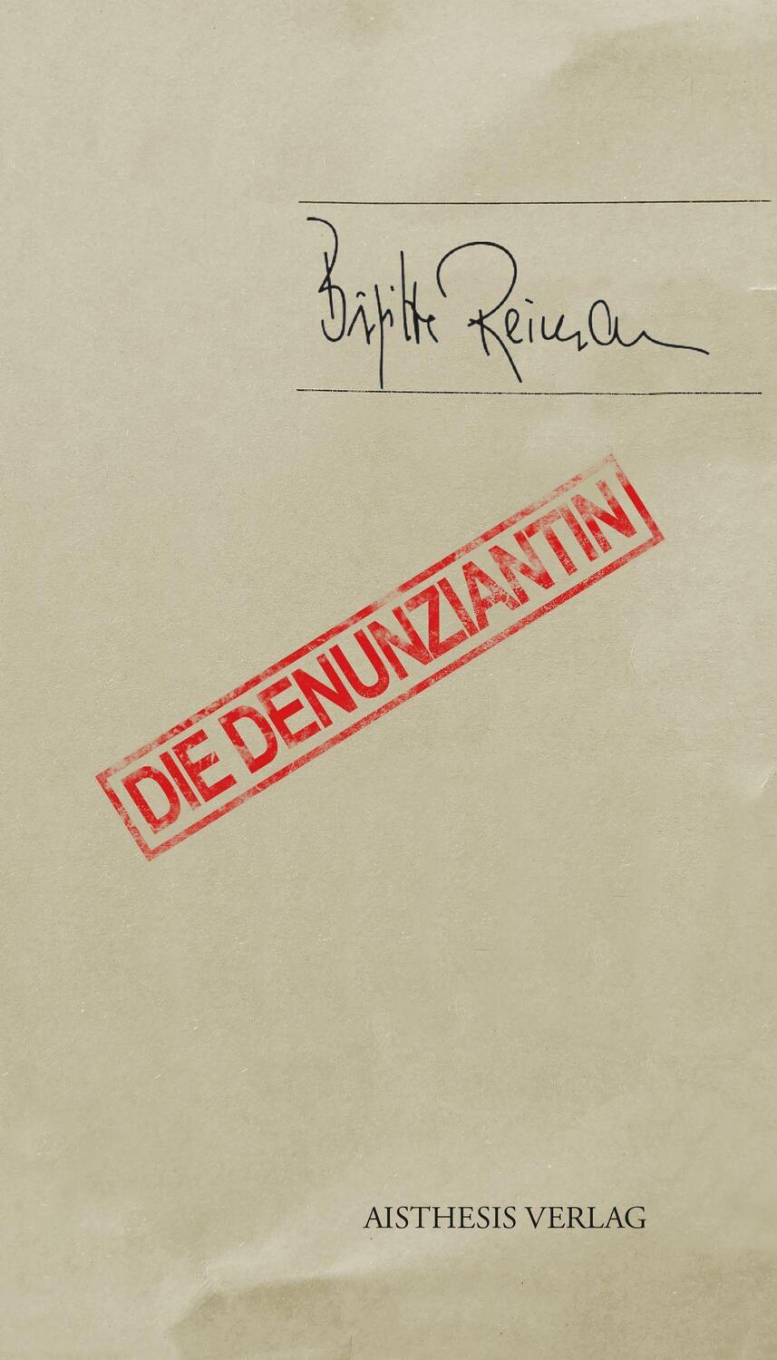 Cover: 9783849817701 | Die Denunziantin | Mit einem editionsgeschichtlichen Nachwort | Buch