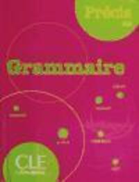 Cover: 9782090352559 | Precis de grammaire | Isabelle Chollet (u. a.) | Taschenbuch | 2009