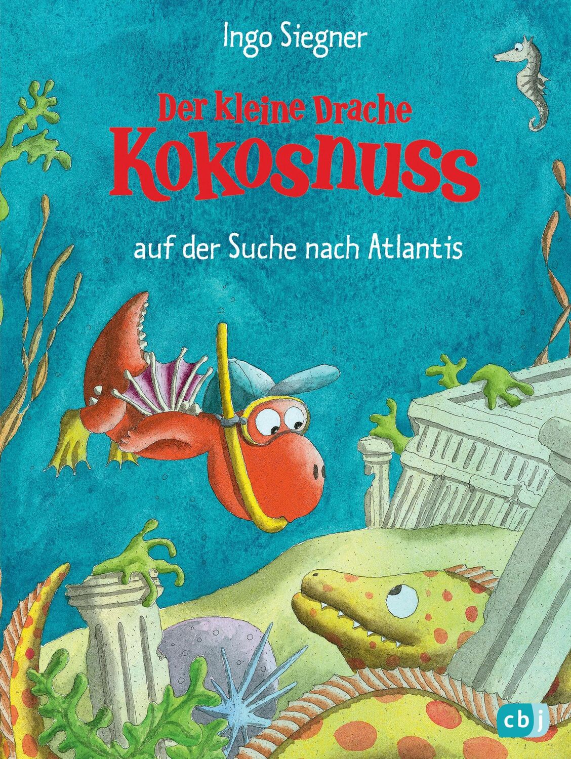 Cover: 9783570152805 | Der kleine Drache Kokosnuss 15 auf der Suche nach Atlantis | Siegner