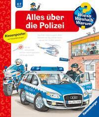 Cover: 9783473327966 | Wieso? Weshalb? Warum?, Band 22: Alles über die Polizei | Andrea Erne