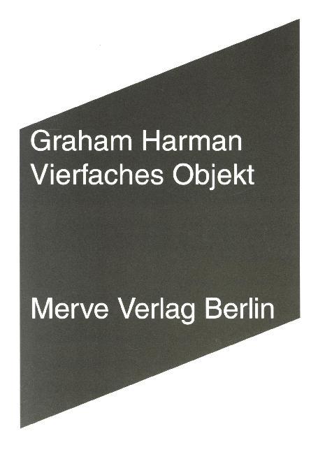 Cover: 9783883963488 | Vierfaches Objekt | Graham Harman | Taschenbuch | 176 S. | Deutsch