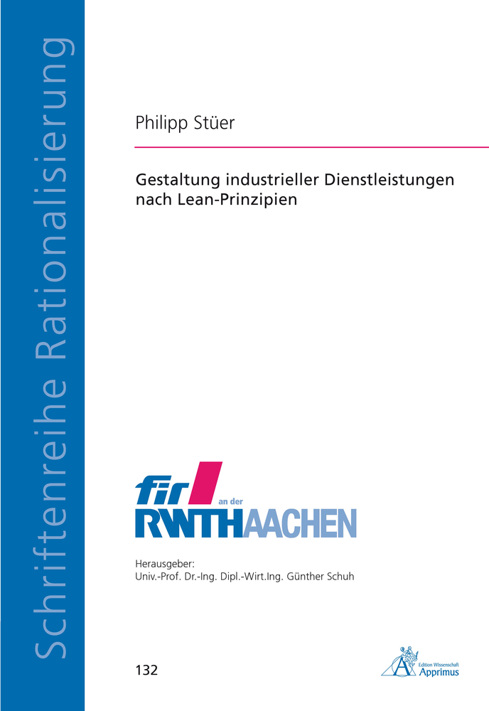 Cover: 9783863592981 | Gestaltung industrieller Dienstleistungen nach Lean-Prinzipien | Stüer