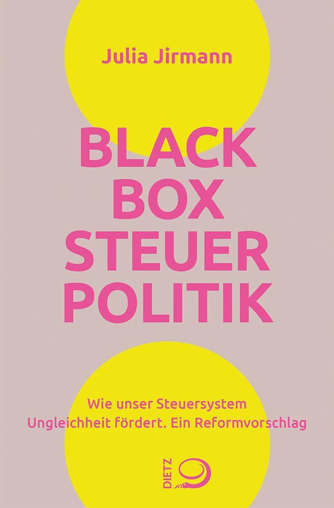 Cover: 9783801206826 | Blackbox Steuerpolitik | Julia Jirmann | Taschenbuch | 168 S. | 2024