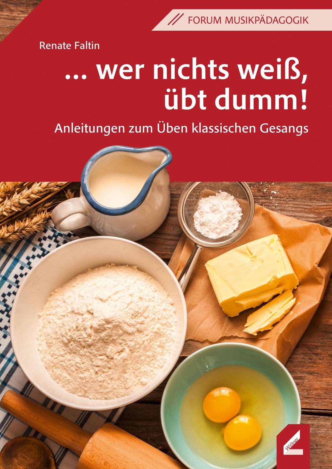 Cover: 9783957862952 | ... wer nichts weiß, übt dumm! | Renate Faltin | Taschenbuch | 192 S.