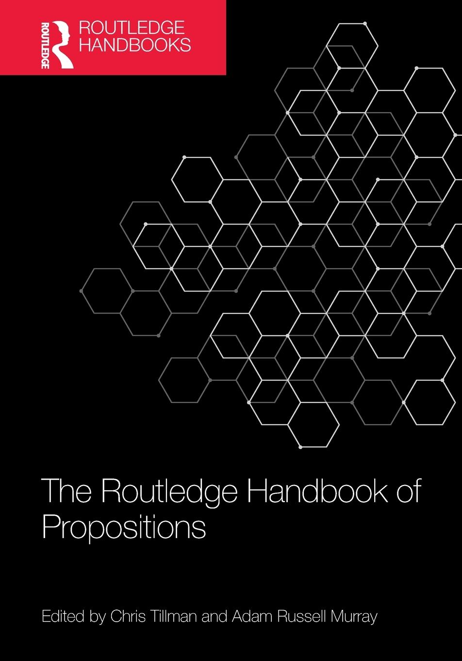 Cover: 9781032267302 | The Routledge Handbook of Propositions | Chris Tillman | Taschenbuch