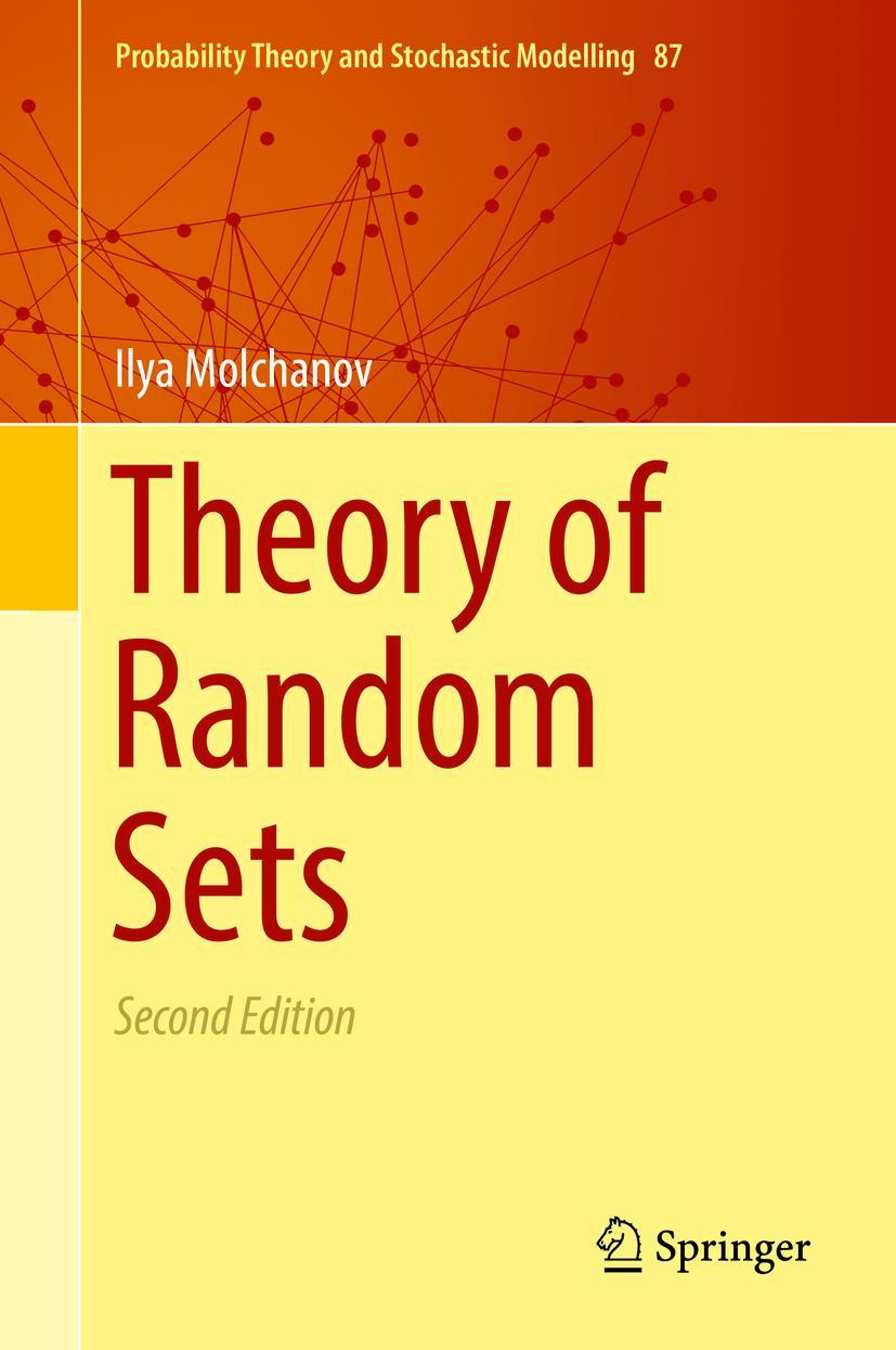 Cover: 9781447173472 | Theory of Random Sets | Ilya Molchanov | Buch | xvi | Englisch | 2017