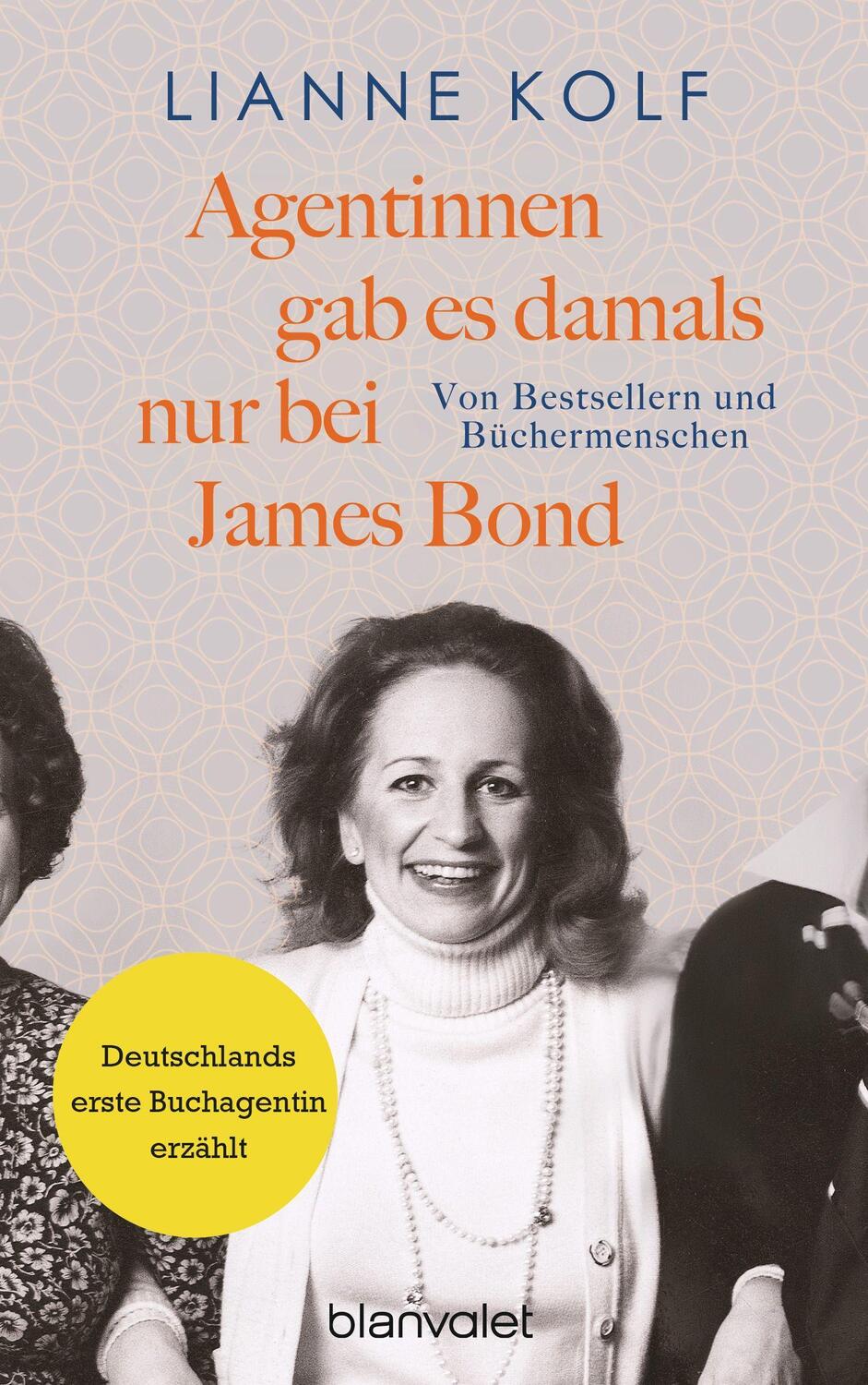 Cover: 9783764508258 | Agentinnen gab es damals nur bei James Bond | Lianne Kolf | Buch