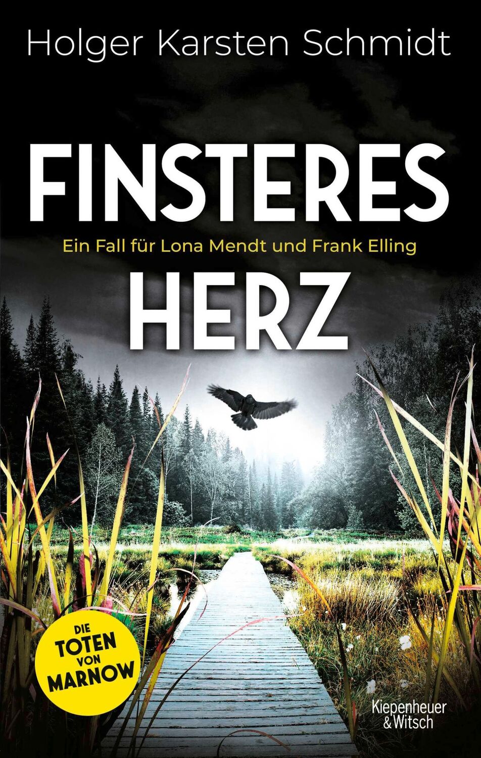 Cover: 9783462006162 | Finsteres Herz | Ein Fall für Lona Mendt und Frank Elling | Schmidt