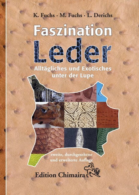 Cover: 9783899731736 | Faszination Leder | Alltägliches und Exotisches unter der Lupe | Buch