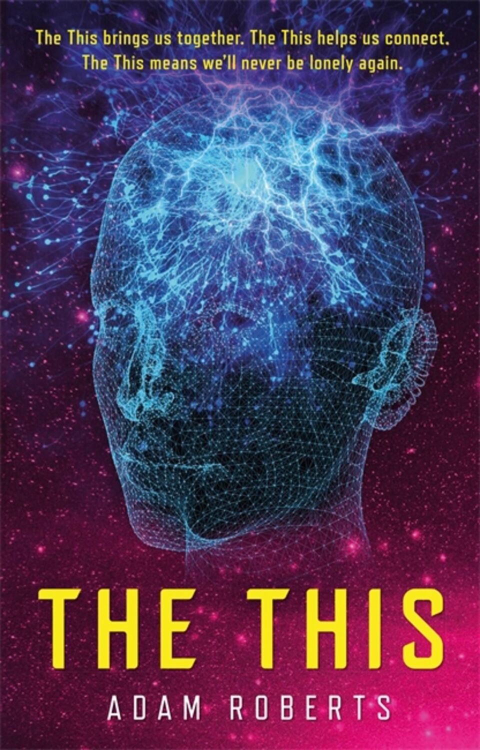 Cover: 9781473230903 | The This | Adam Roberts | Buch | Gebunden | Englisch | 2022