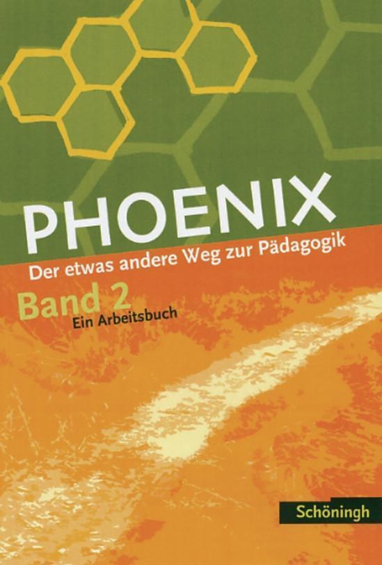 Cover: 9783140182874 | PHOENIX 2 - Der etwas andere Weg zur Pädagogik 2. Neubearbeitung