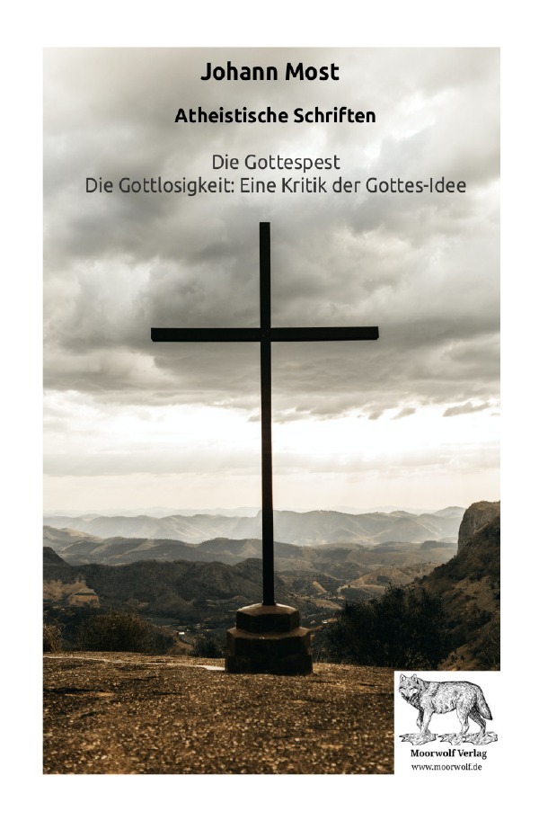 Cover: 9783759820365 | Atheistische Schriften | Johann Most | Taschenbuch | 60 S. | Deutsch