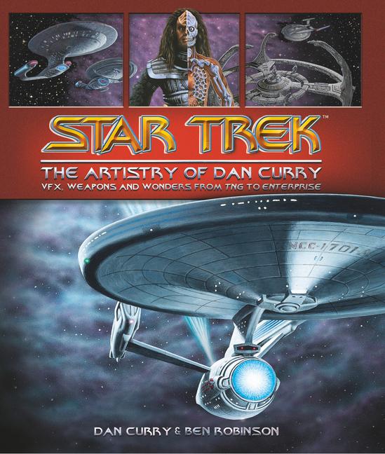 Cover: 9781785659348 | Star Trek: The Artistry of Dan Curry | Dan Curry (u. a.) | Buch | 2020