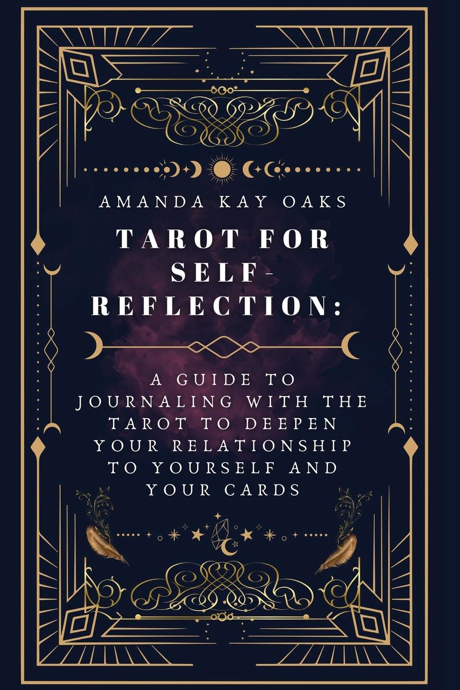 Cover: 9798330320318 | Tarot for Self-Reflection | Amanda Kay Oaks | Taschenbuch | Englisch