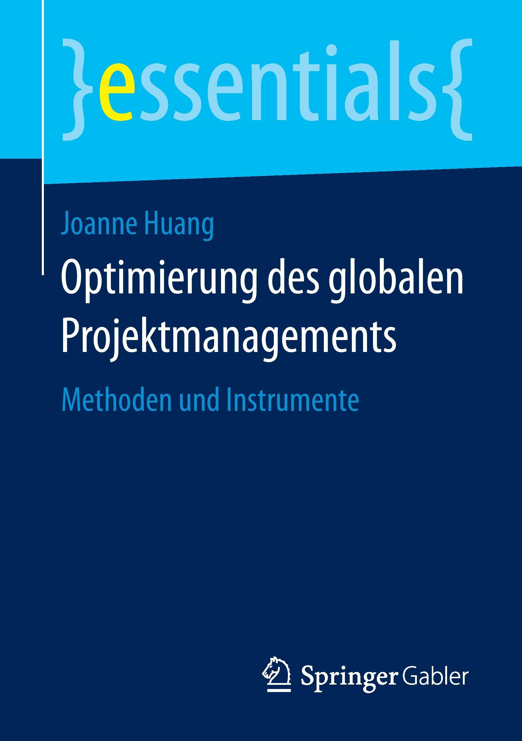 Cover: 9783658112615 | Optimierung des globalen Projektmanagements | Methoden und Instrumente