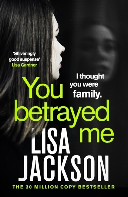 Cover: 9781529304343 | You Betrayed Me | Lisa Jackson | Taschenbuch | Print PDF | 448 S.