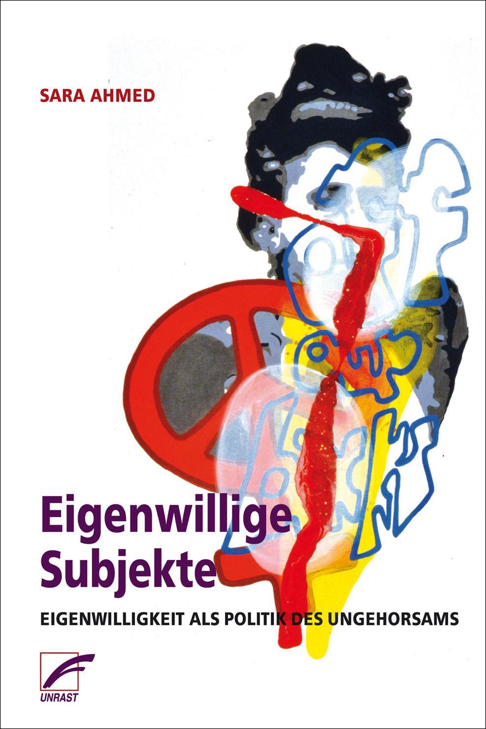 Cover: 9783897713284 | Eigenwillige Subjekte | Eigenwilligkeit als Politik des Ungehorsams