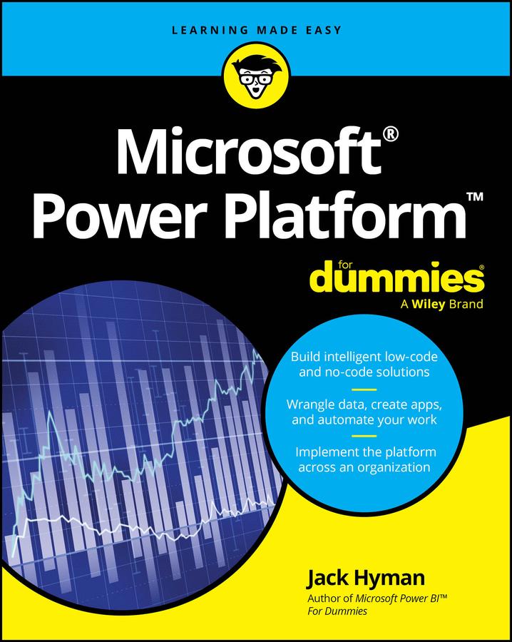 Cover: 9781394277001 | Microsoft Power Platform for Dummies | Jack A Hyman | Taschenbuch