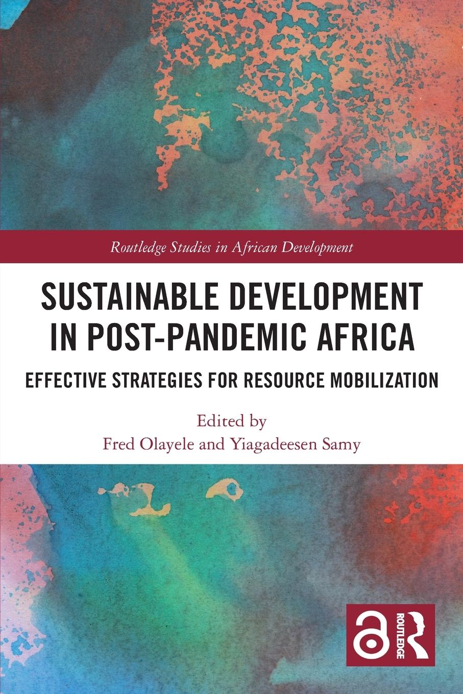 Cover: 9781032027616 | Sustainable Development in Post-Pandemic Africa | Yiagadeesen Samy