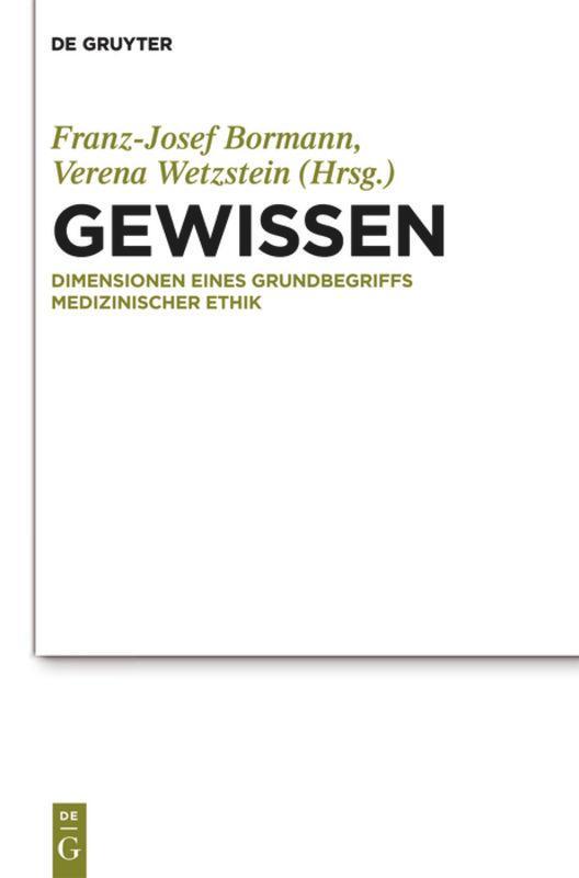 Cover: 9783110317701 | Gewissen - Dimensionen eines Grundbegriffs medizinischer Ethik | Buch