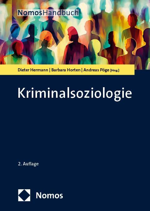 Cover: 9783848789740 | Kriminalsoziologie | Handbuch für Wissenschaft, Studium und Praxis