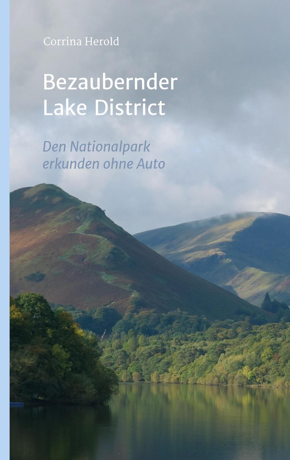 Cover: 9783746901381 | Bezaubernder Lake District | Den Nationalpark entdecken ohne Auto