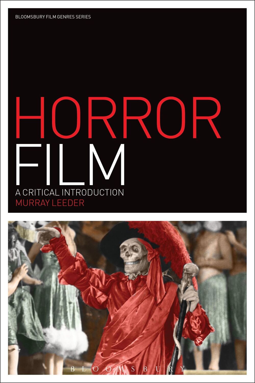 Cover: 9781501314438 | Horror Film | A Critical Introduction | Murray Leeder | Taschenbuch