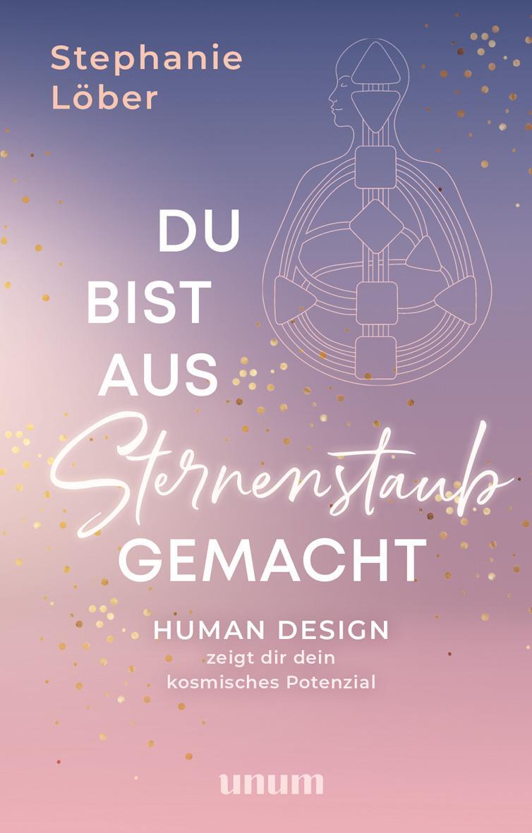 Cover: 9783833885037 | Du bist aus Sternenstaub gemacht | Stephanie Löber | Buch | 240 S.