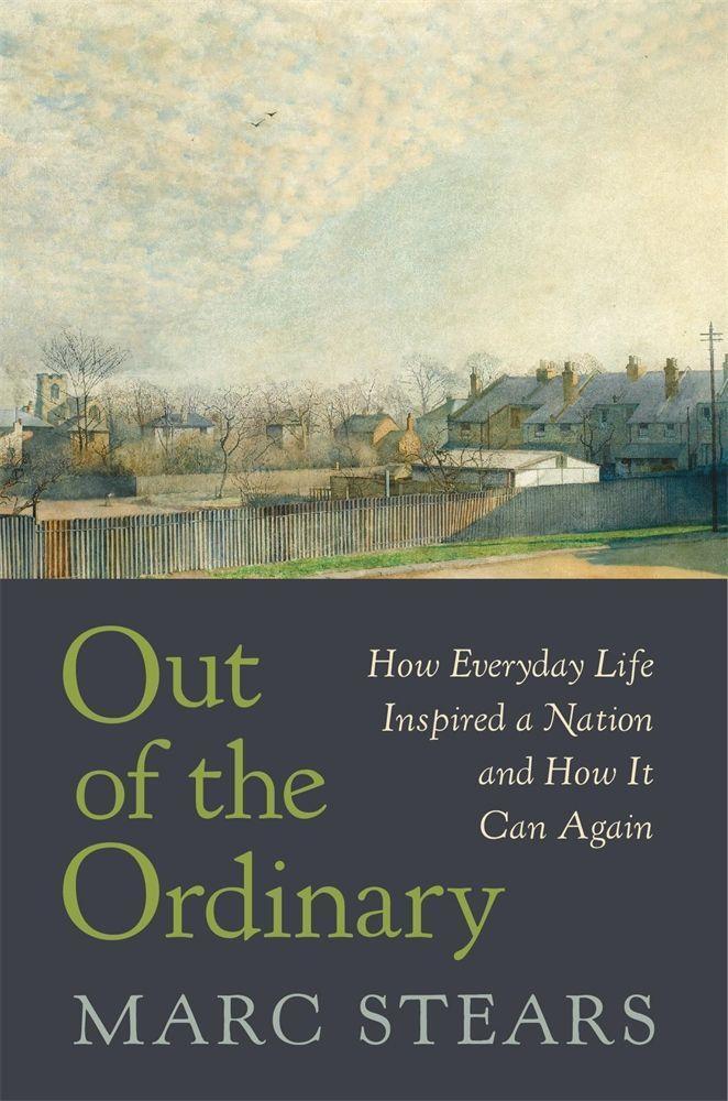 Cover: 9780674743878 | Out of the Ordinary | Marc Stears | Buch | Gebunden | Englisch | 2021