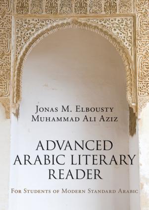 Cover: 9781138828698 | Advanced Arabic Literary Reader | Jonas Elbousty (u. a.) | Taschenbuch