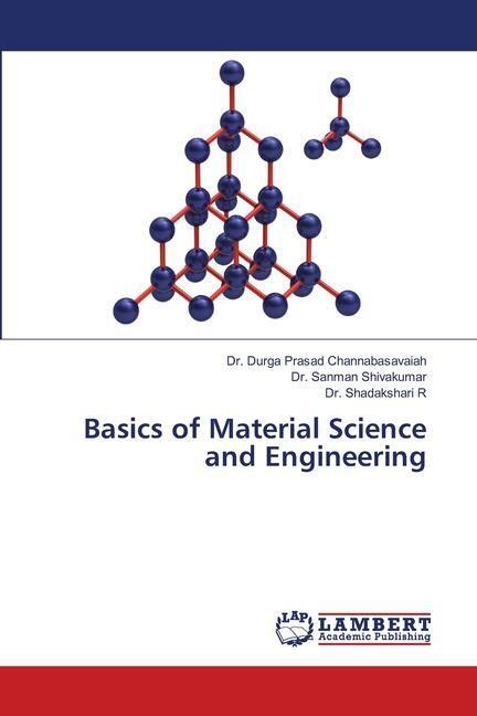 Cover: 9786206149194 | Basics of Material Science and Engineering | Channabasavaiah (u. a.)