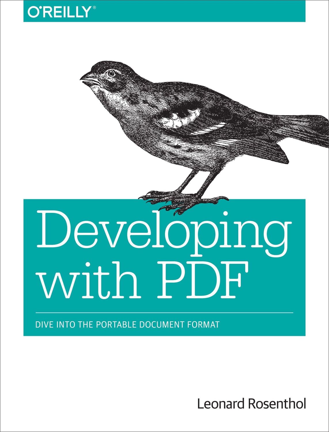 Cover: 9781449327910 | Developing with PDF | Dive Into the Portable Document Format | Buch