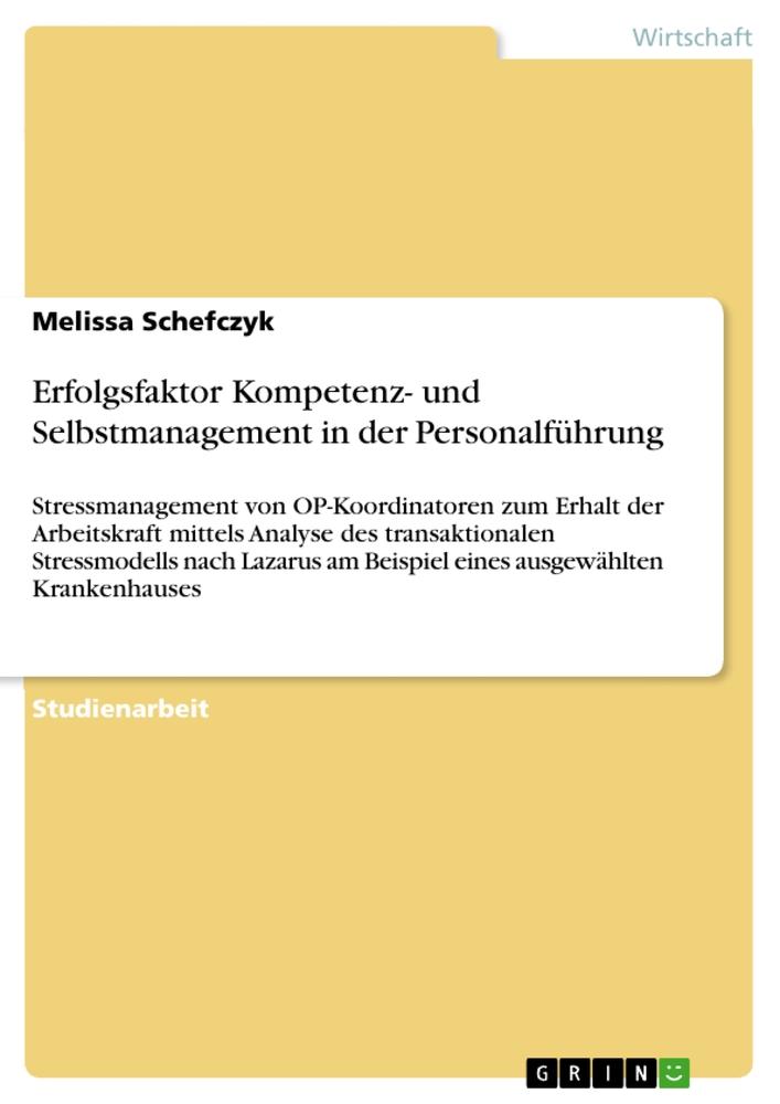 Cover: 9783346655080 | Erfolgsfaktor Kompetenz- und Selbstmanagement in der Personalführung