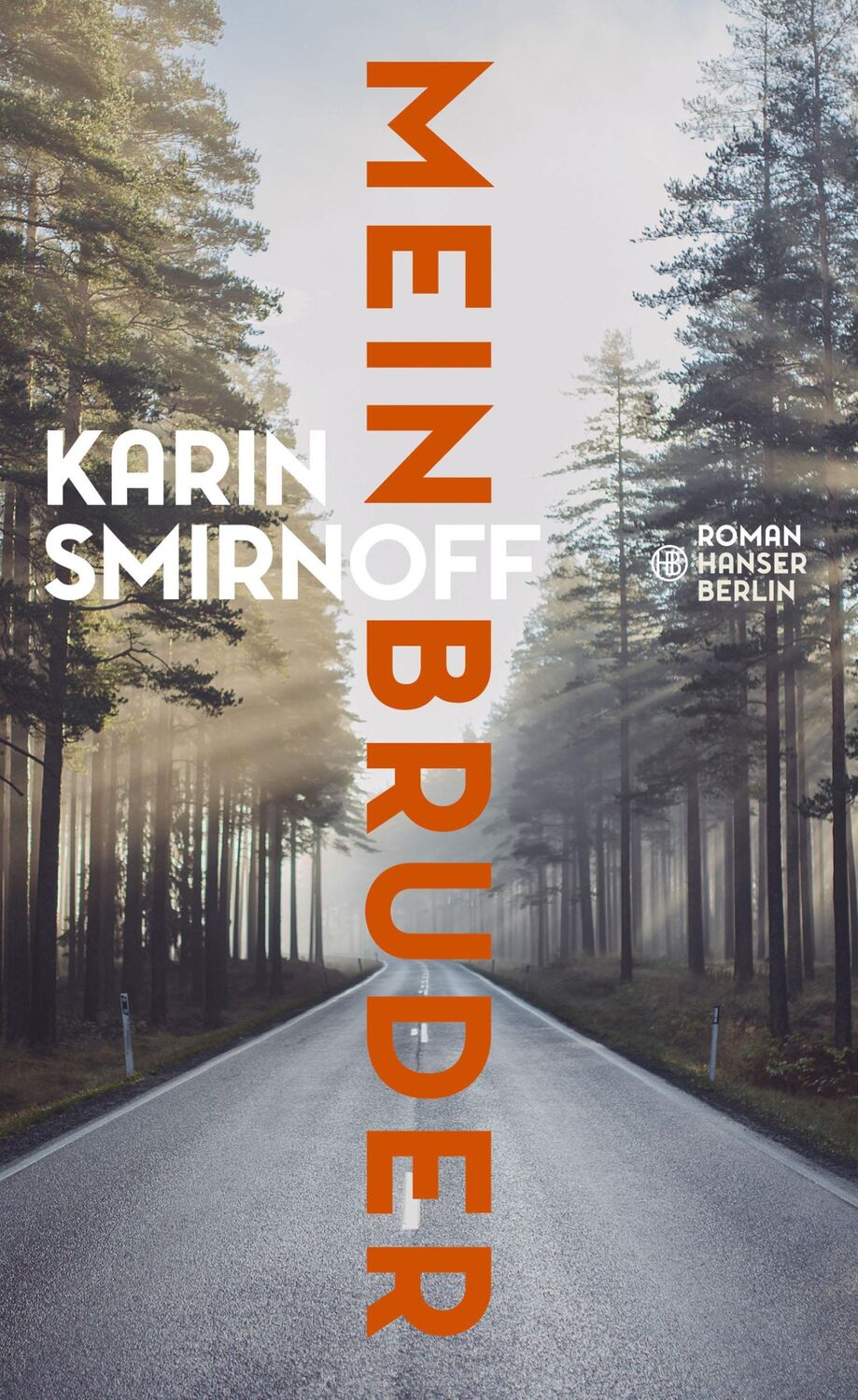 Cover: 9783446269422 | Mein Bruder | Karin Smirnoff | Buch | 334 S. | Deutsch | 2021