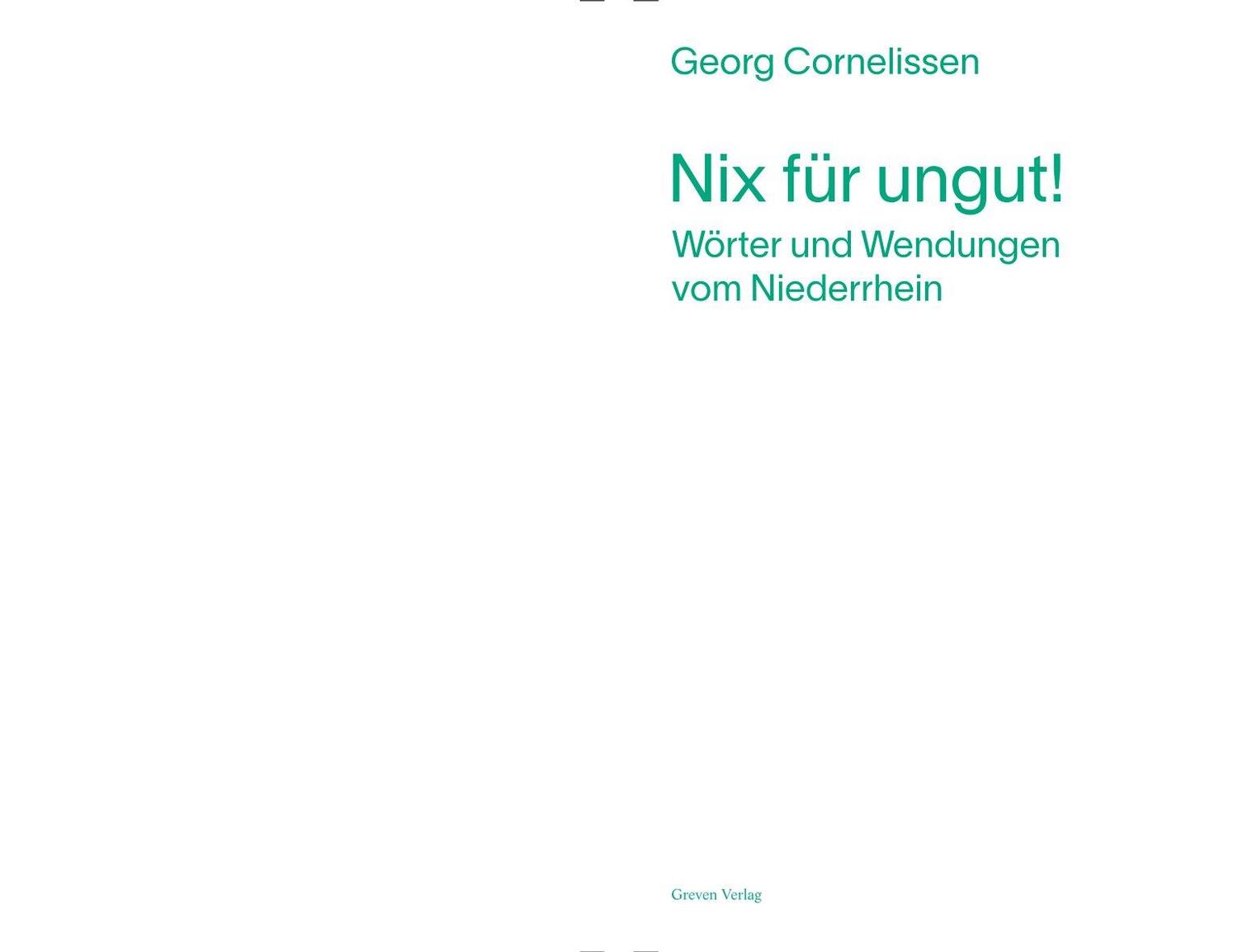 Bild: 9783774309784 | Nix für ungut! | Georg Cornelissen | Taschenbuch | 184 S. | Deutsch