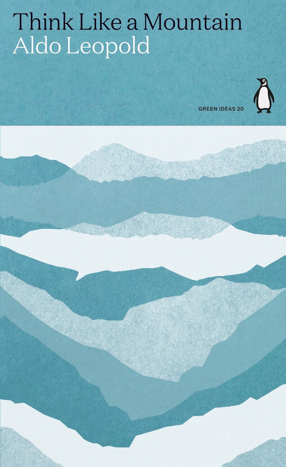 Cover: 9780241514665 | Think Like a Mountain | Aldo Leopold | Taschenbuch | Green Ideas