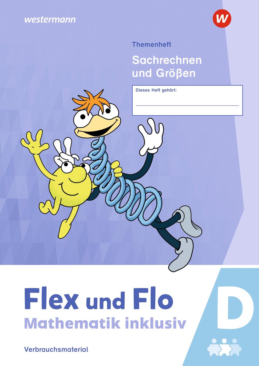 Cover: 9783141184280 | Flex und Flo - Mathematik inklusiv. Sachrechnen und Größen D...