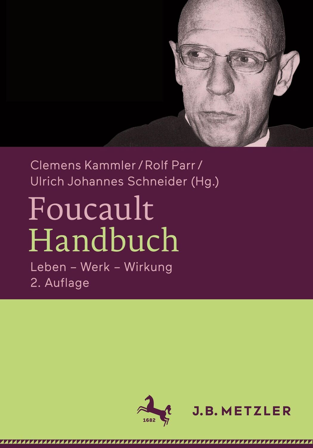 Cover: 9783476057167 | Foucault-Handbuch | Leben ¿ Werk ¿ Wirkung | Clemens Kammler (u. a.)